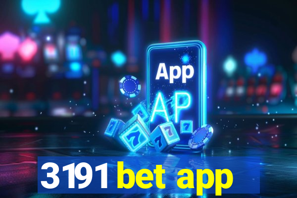 3191 bet app